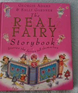 The Real Fairy Storybook