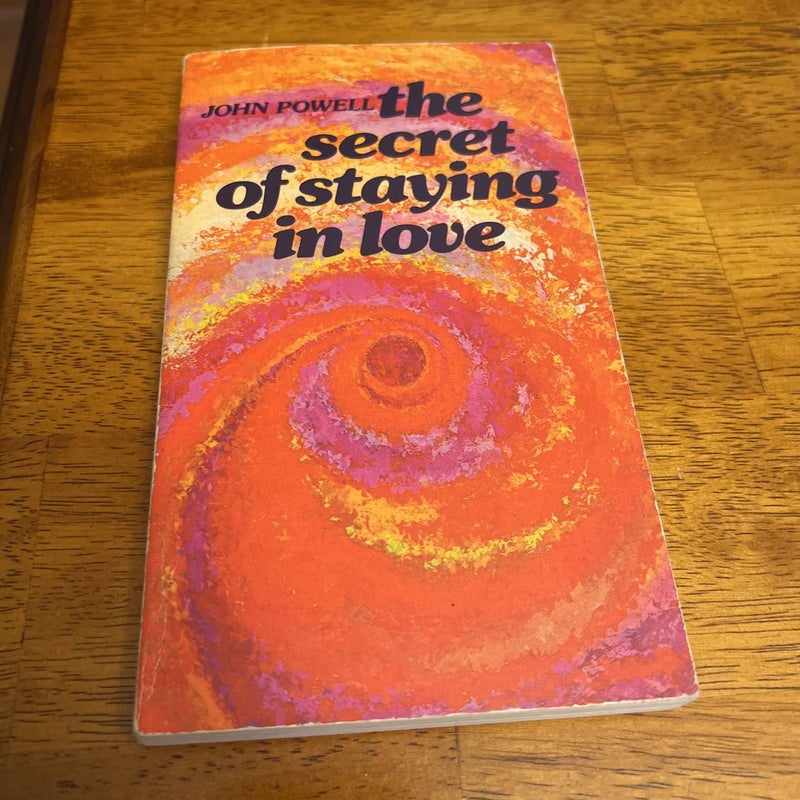 The Secret of Staying in Love