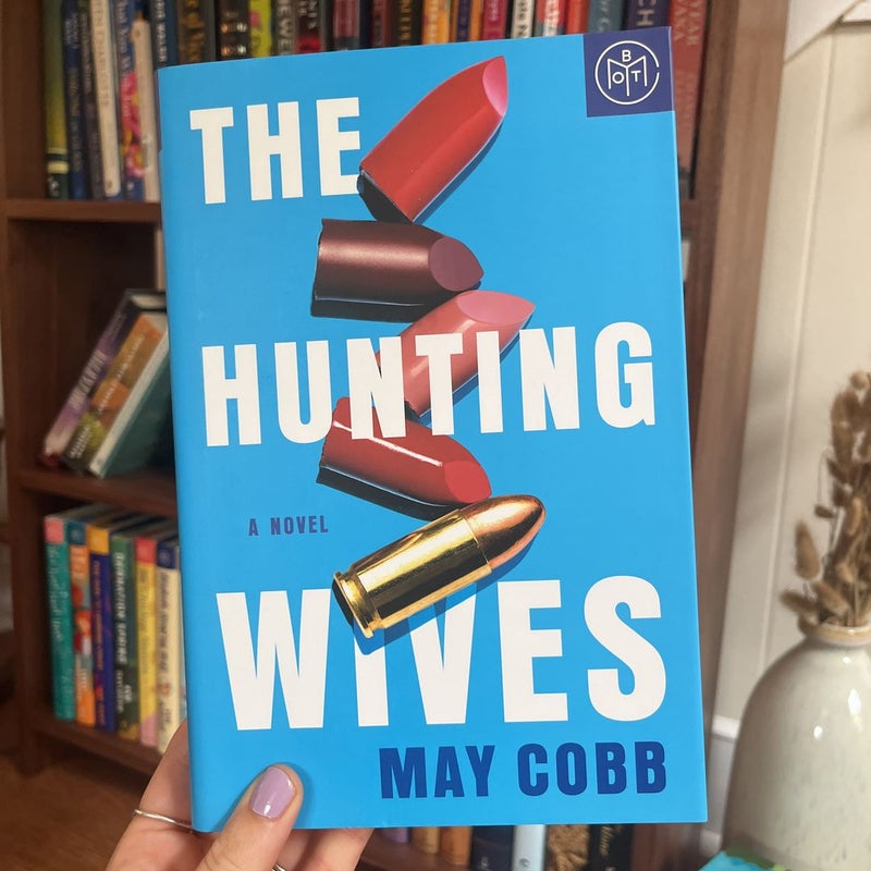 The Hunting Wives