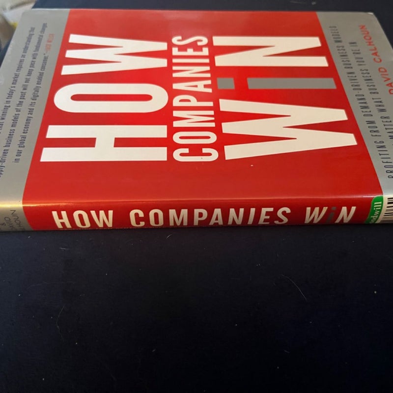 How Companies Win