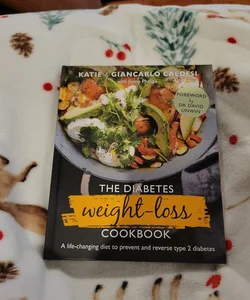 The Diabetes Weight Loss Cookbook