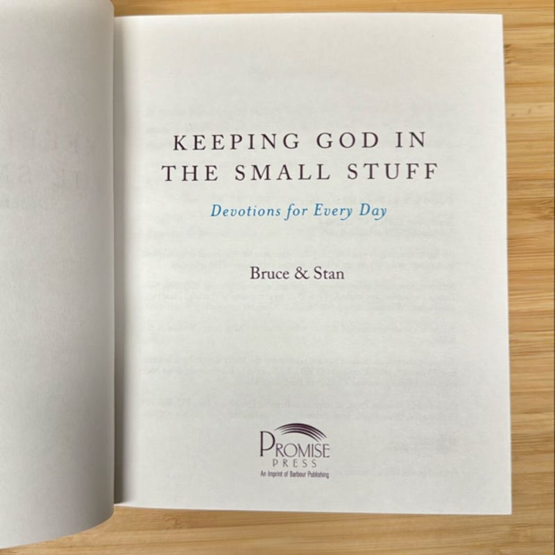 Keeping God in the Small Stuff