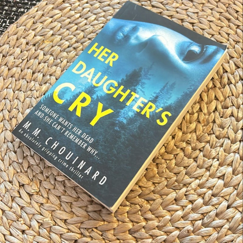 Her Daughter's Cry