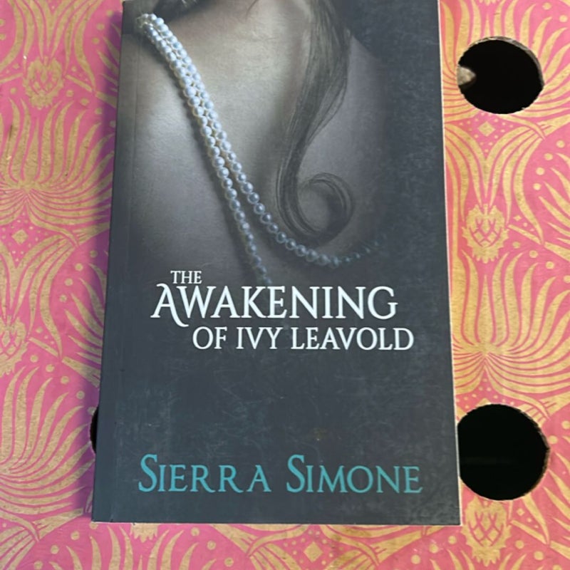 The Awakening of Ivy Leavold