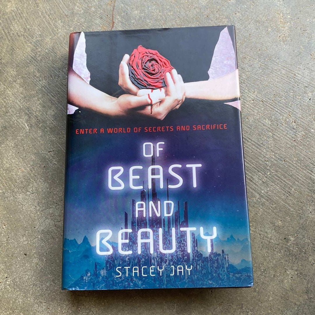 Of Beast and Beauty