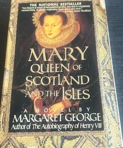 Mary Queen of Scotland and the Isles