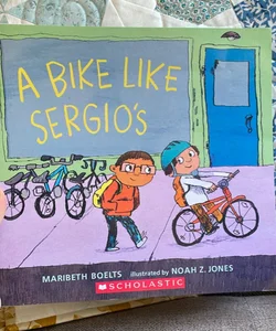 A Bike Like Sergio’s