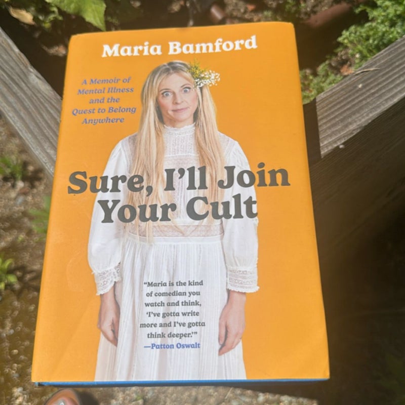 Sure, I'll Join Your Cult