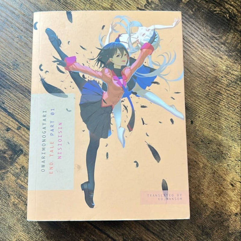 OWARIMONOGATARI, Part 1