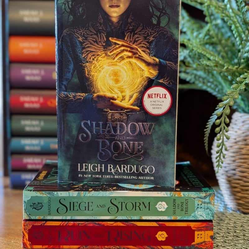 Shadow and Bone, Siege and Storm, Ruin and Rising