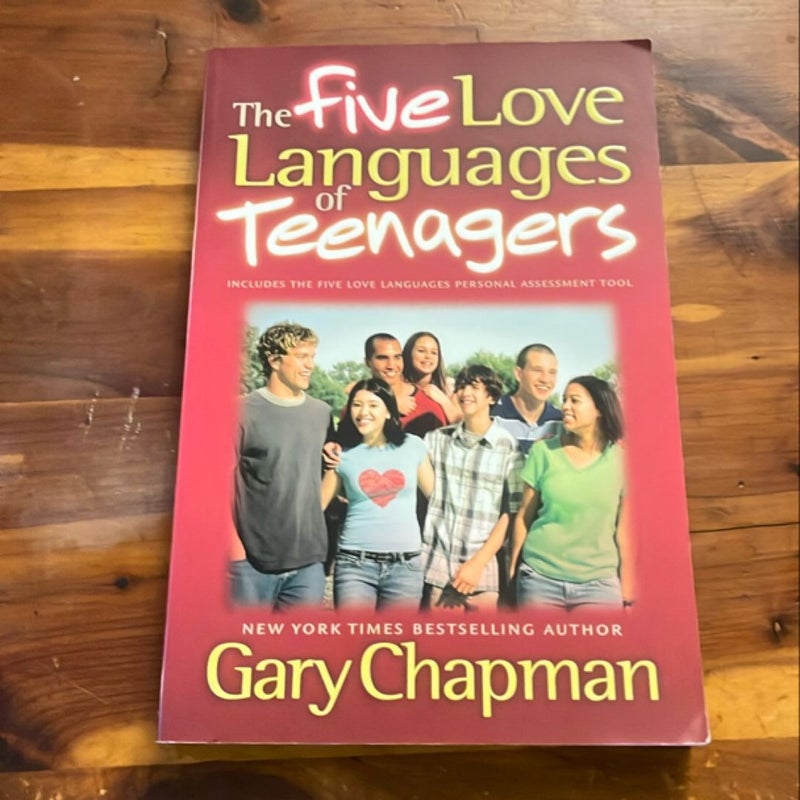 The Five Love Languages of Teenagers