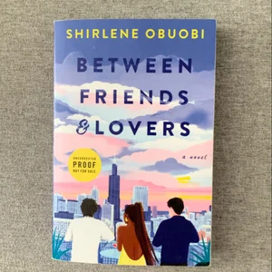 Between Friends and Lovers