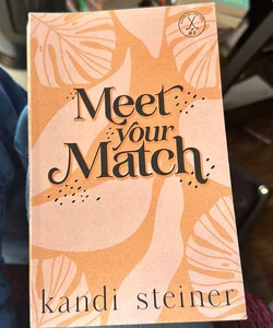 Meet Your Match