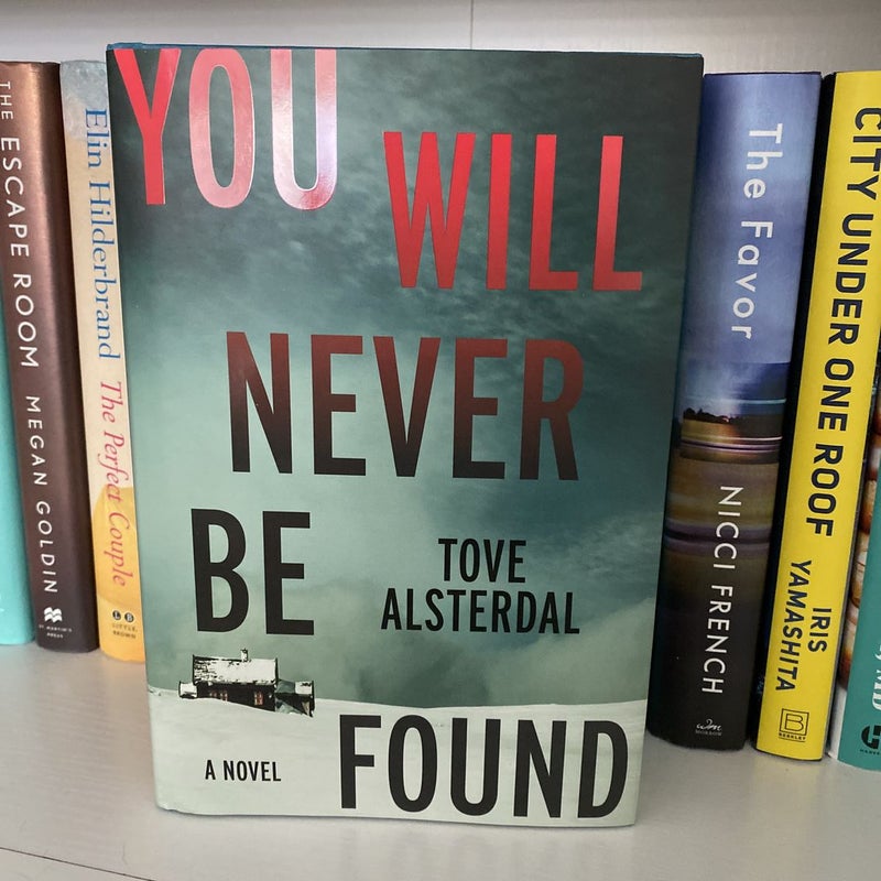 You Will Never Be Found