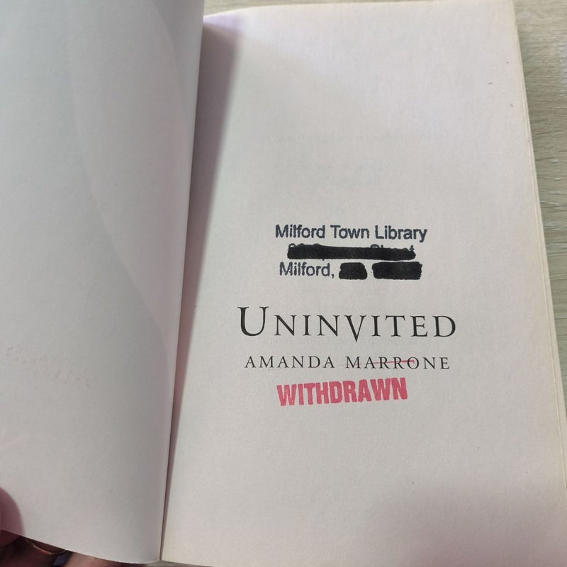 Uninvited