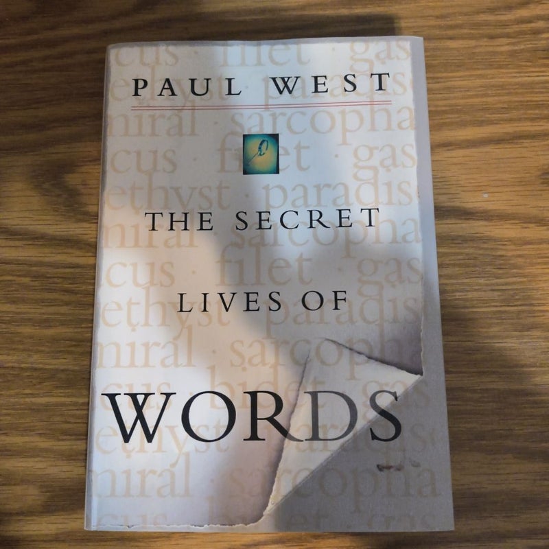 The Secret Lives of Words