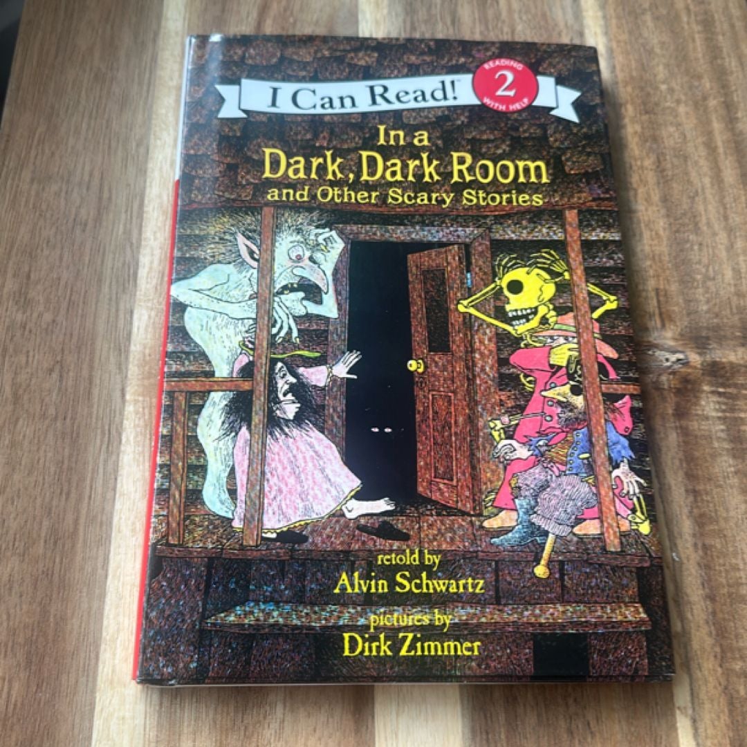 In a Dark, Dark Room and Other Scary Stories