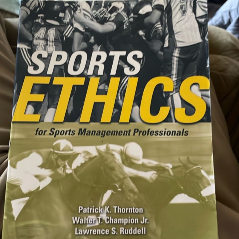 Sports Ethics for Sports Management Professionals