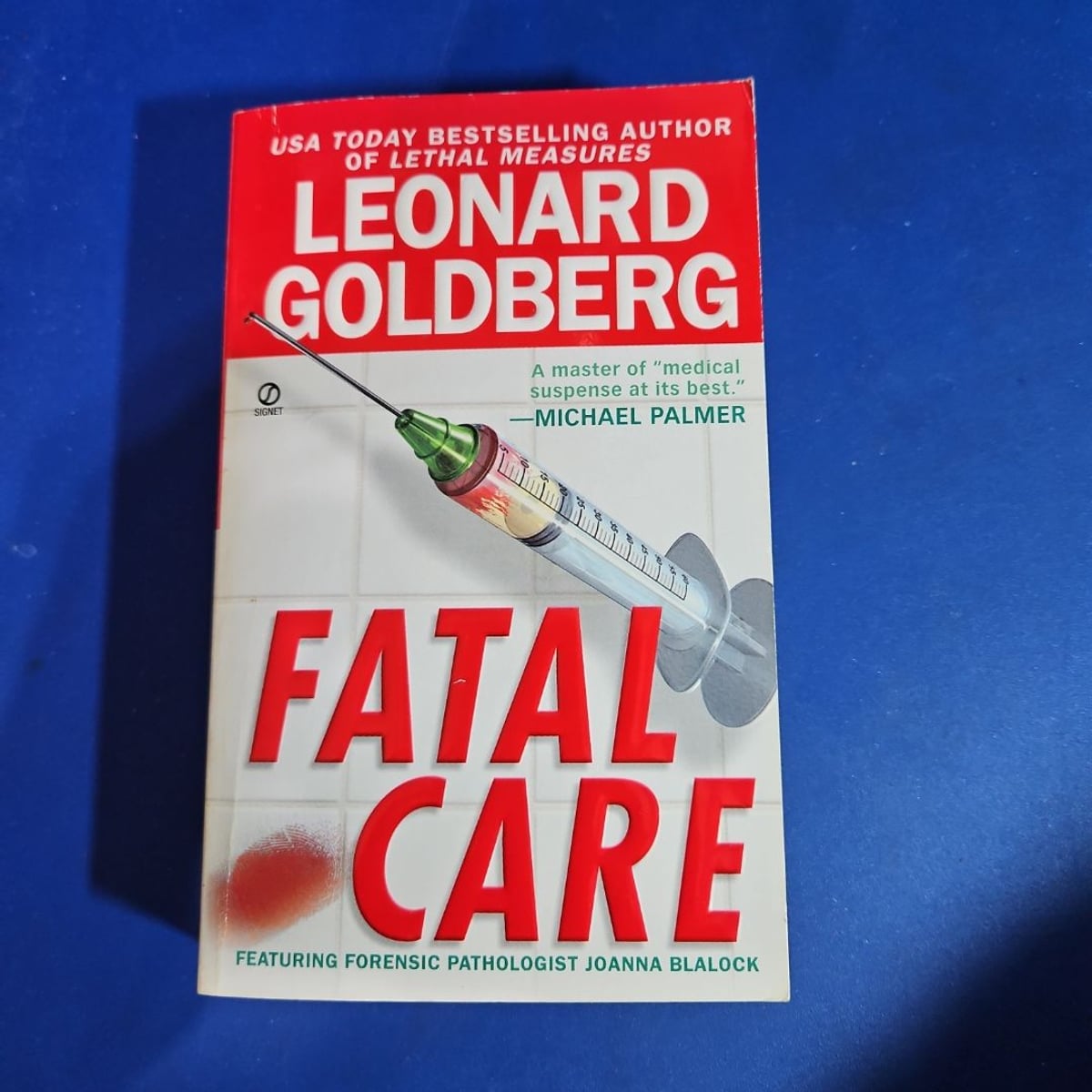Fatal Care by Leonard Goldberg