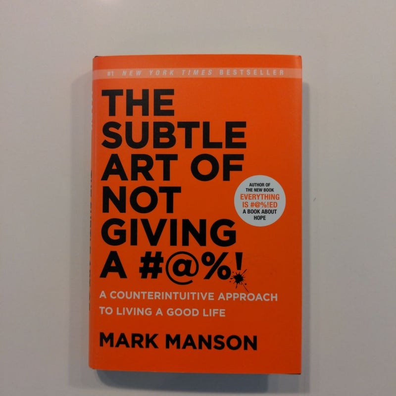 The Subtle Art of Not Giving A #@%! *FIRST EDITION*