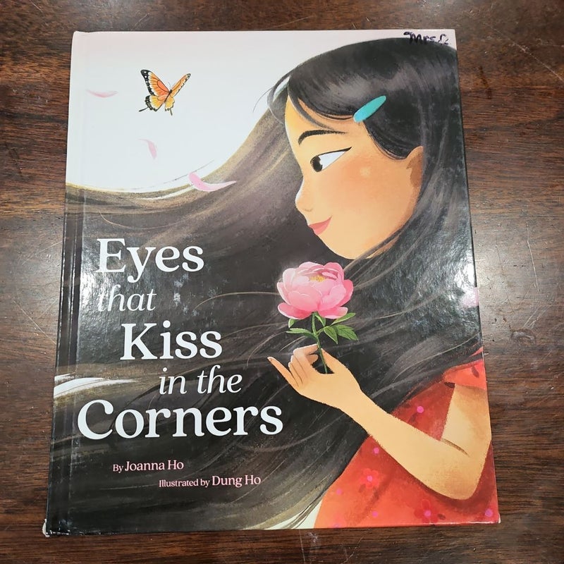 Eyes That Kiss in the Corners