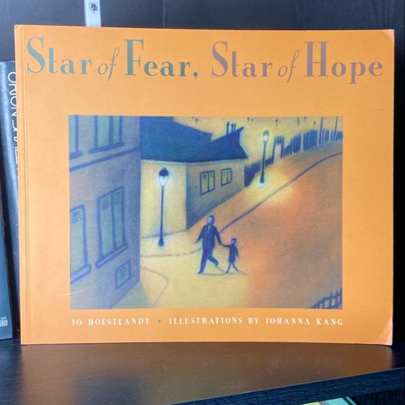 Star of Fear, Star of Hope