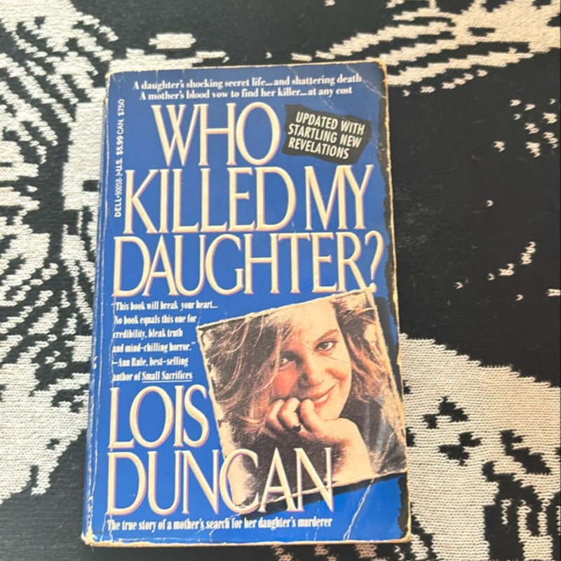 Who Killed My Daughter?