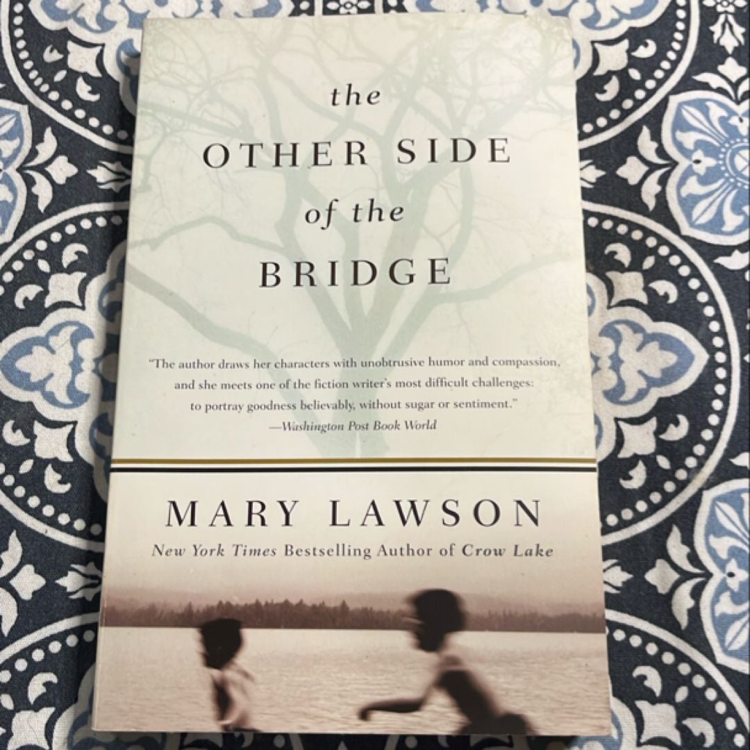 The Other Side of the Bridge