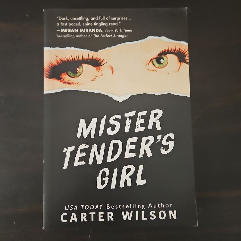 Mister Tender's Girl