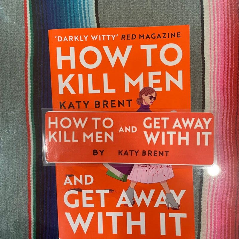 How to Kill Men and Get Away with It