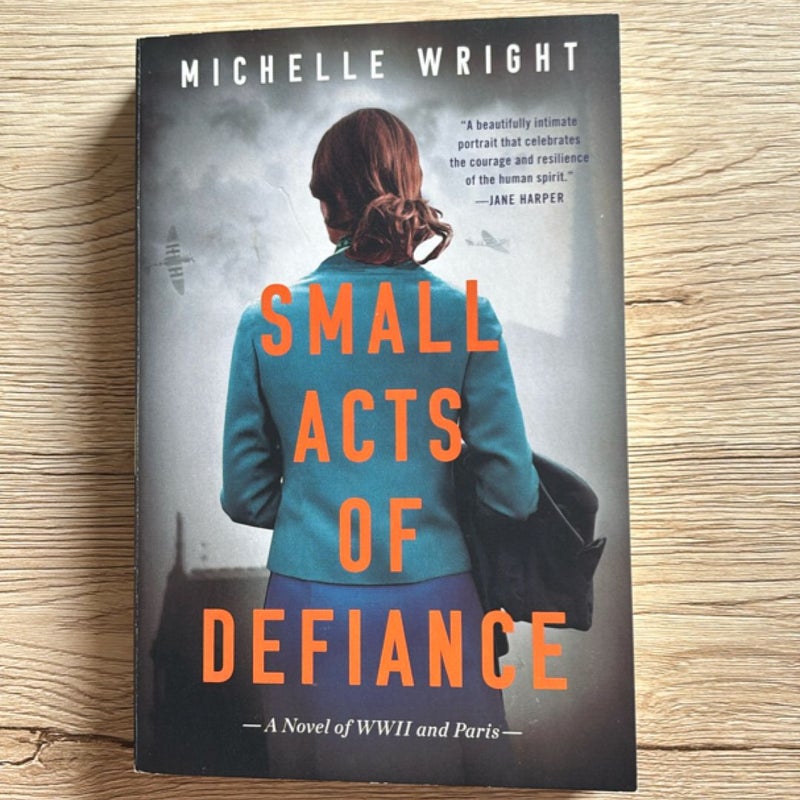 Small Acts of Defiance