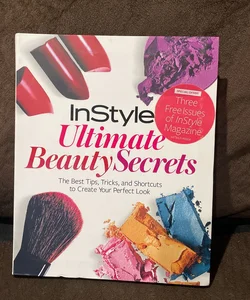 InStyle Ultimate Beauty Secrets