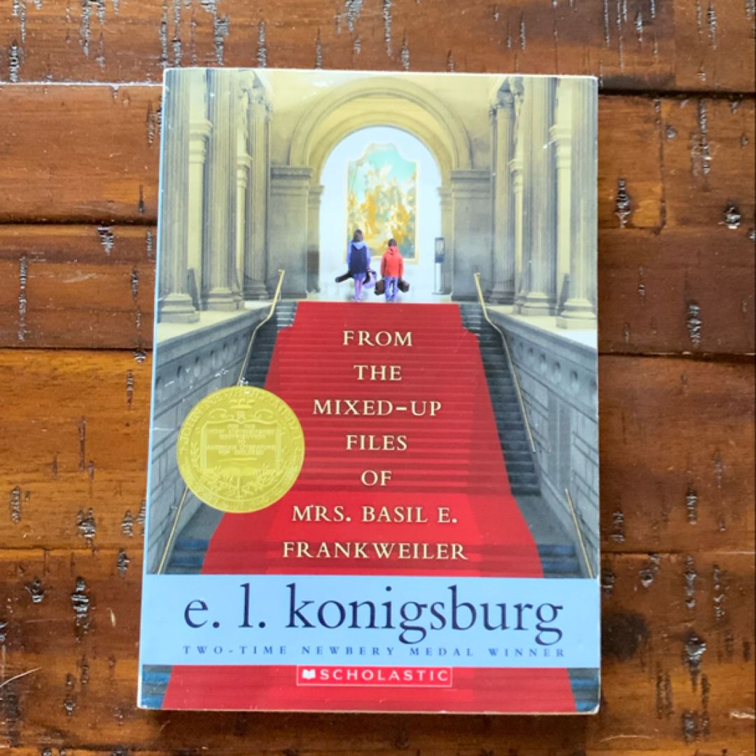 From the Mixed-up Files of Mrs. Basil E. Frankweiler