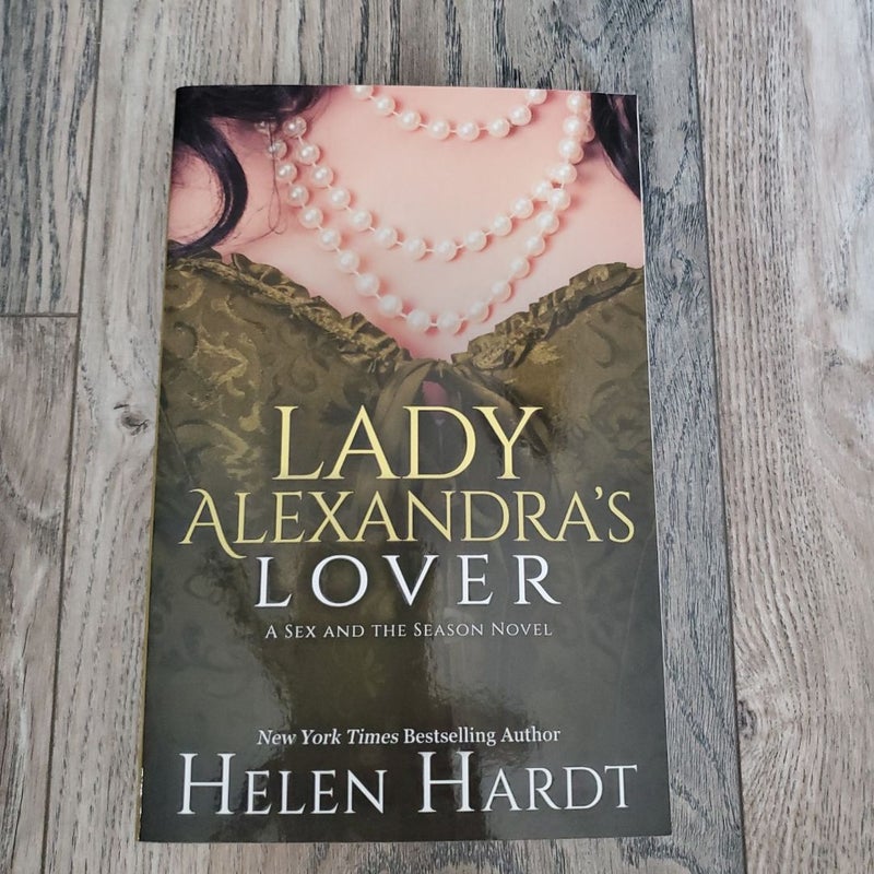 Lady Alexandra's Lover (SIGNED)