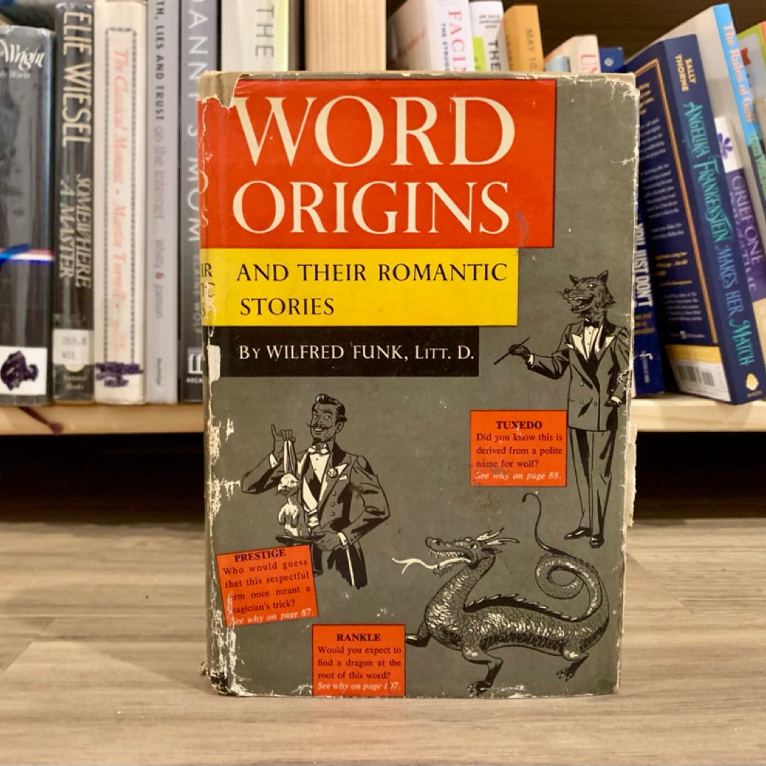  Word Origins and Their Romantic Stories