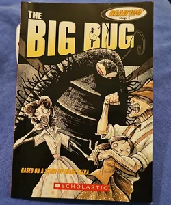 The Big Bug