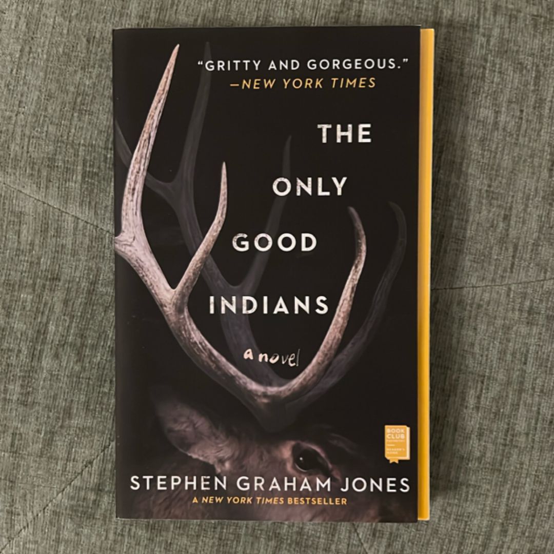 The Only Good Indians