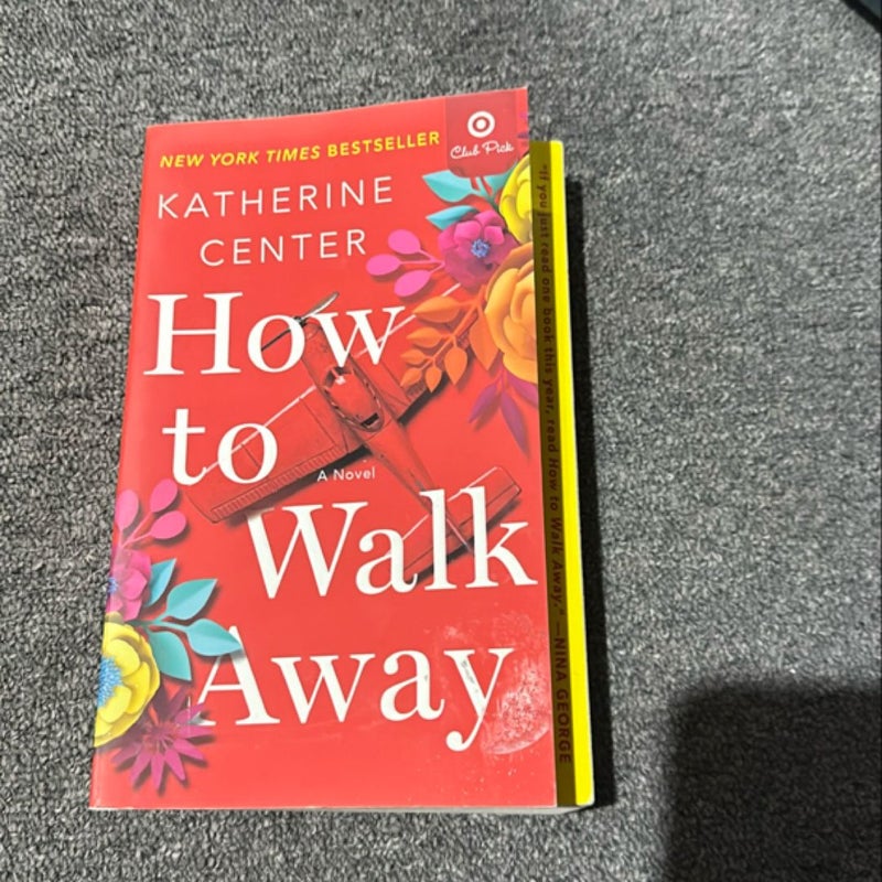 How To Walk Away