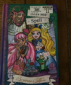 Ever After High Kiss and Spell 