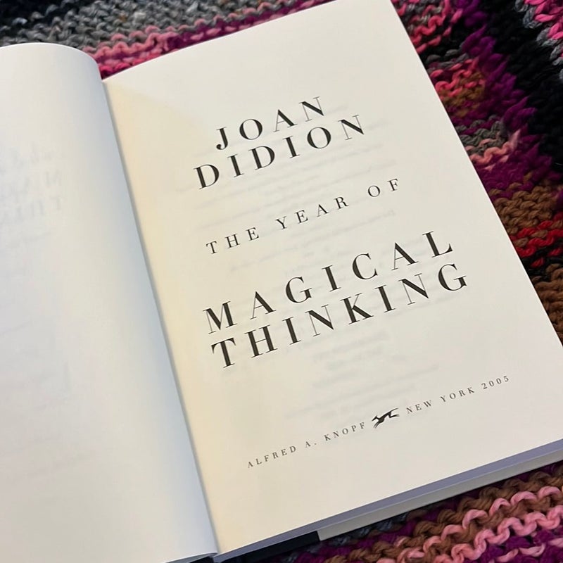 The Year of Magical Thinking
