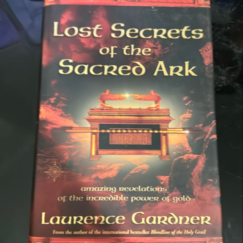 Lost Secrets of the Sacred Ark