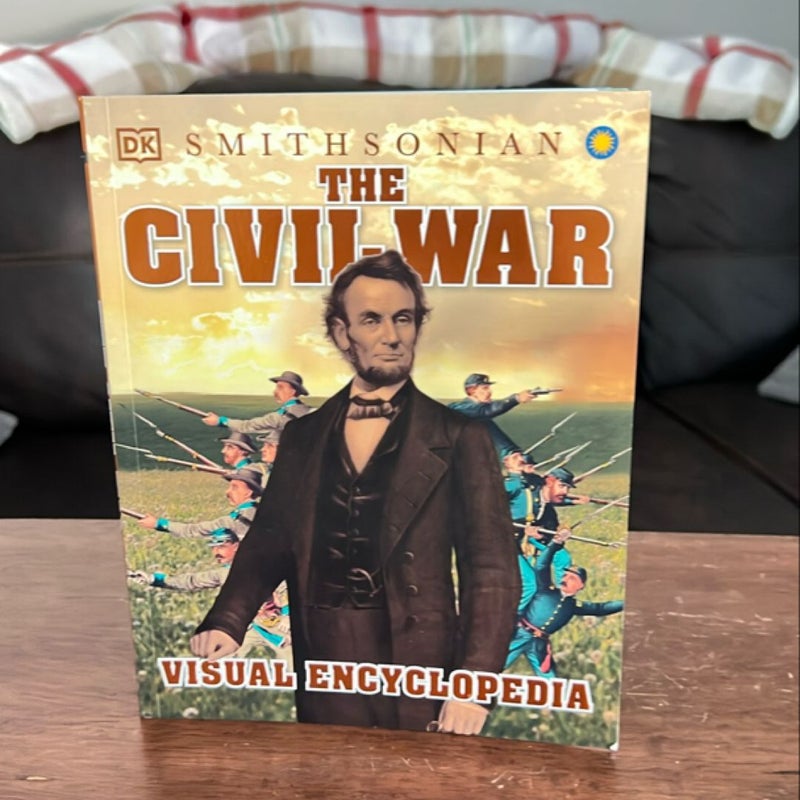 The Civil War (A visual encyclopedia) 