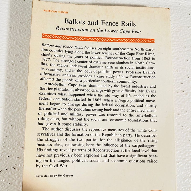 Ballots and Fence Rails (W. McKee Evans - 1974) 