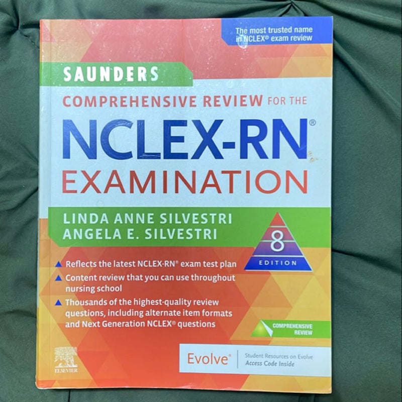 Saunders Comprehensive Review for the NCLEX-RN® Examination