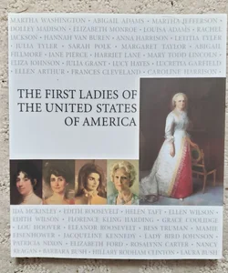 The First Ladies of the United States of America (11th Edition, 2006)