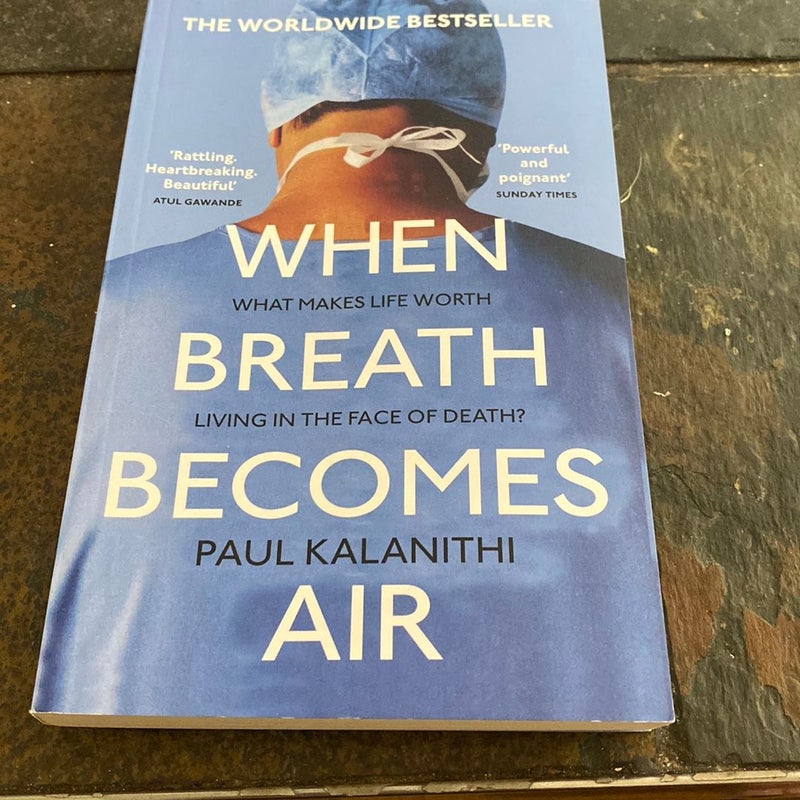 When Breath Becomes Air