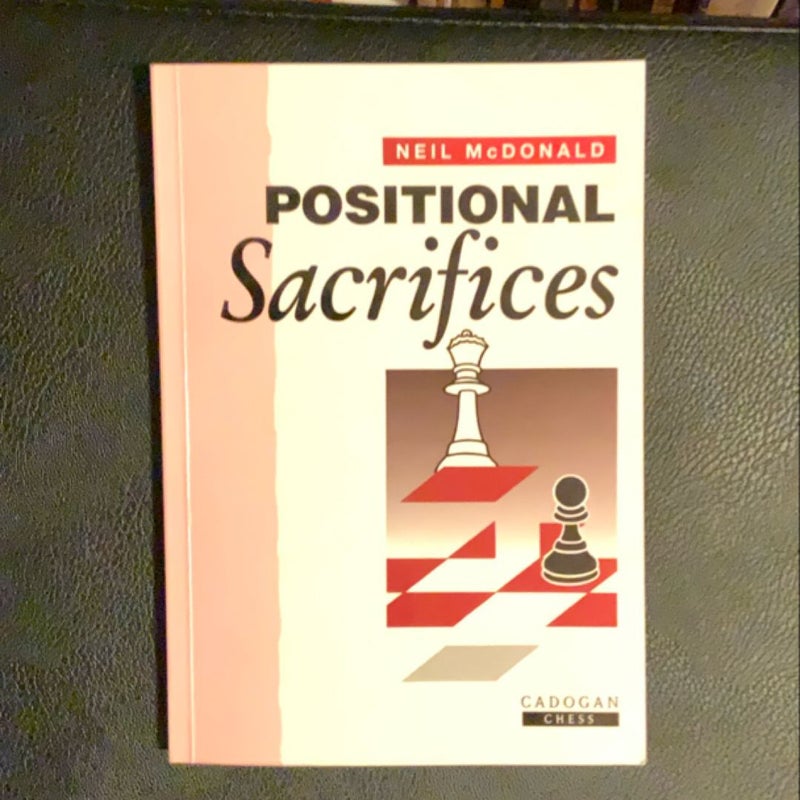 Positional sacrifices