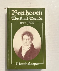 Beethoven the last decade