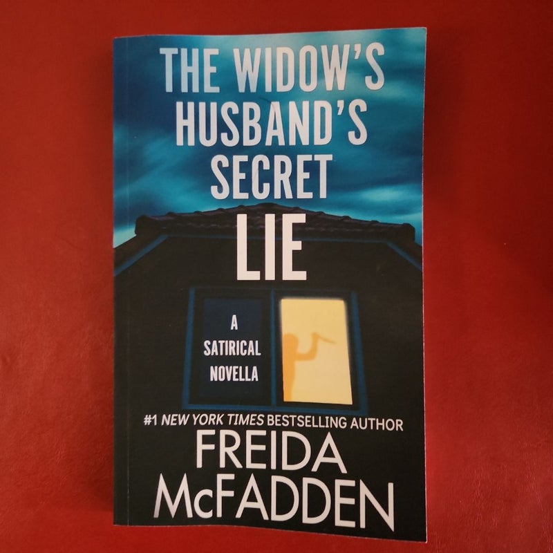 The Widow’s Husband’s Secret Lie