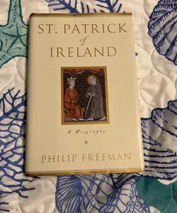 St. Patrick of Ireland